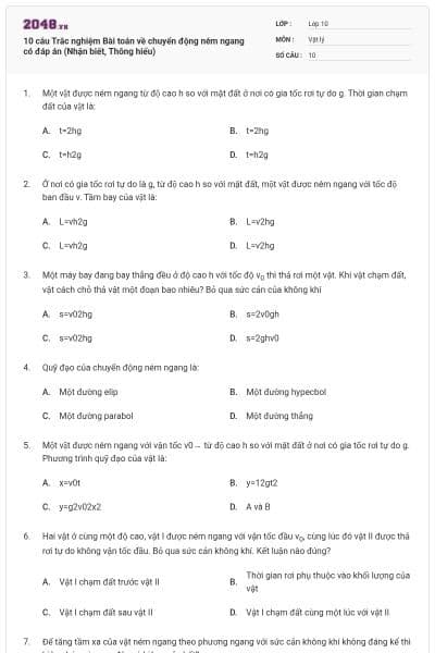 10 câu Trắc nghiệm Bài toán về chuyển động ném ngang có đáp án (Nhận biết, Thông hiểu)