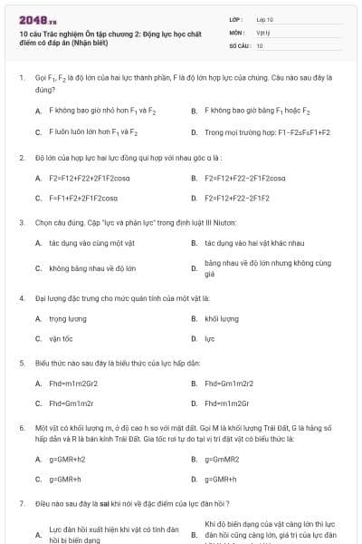 10 câu Trắc nghiệm Ôn tập chương 2: Động lực học chất điểm có đáp án (Nhận biết)