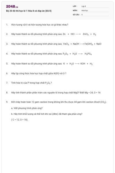 Bộ 20 đề thi học kì 1 Hóa 8 có đáp án (Đề 8)