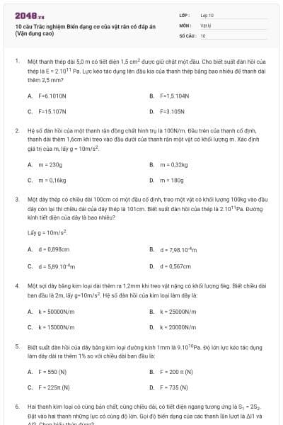 10 câu  Trắc nghiệm Biến dạng cơ của vật rắn có đáp án (Vận dụng cao)