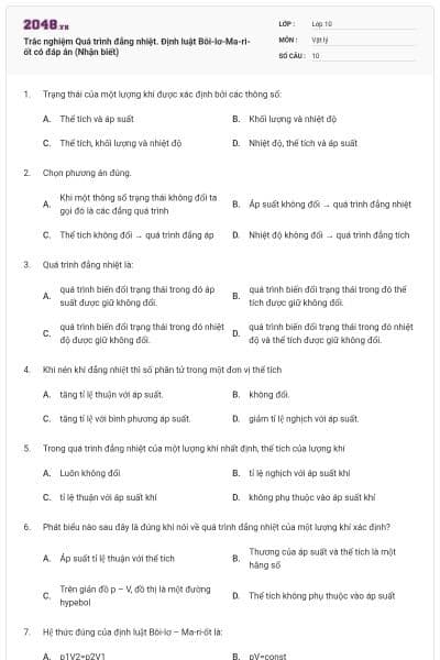 Trắc nghiệm Quá trình đẳng nhiệt. Định luật Bôi-lơ-Ma-ri-ốt có đáp án (Nhận biết)