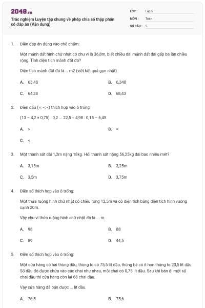 Trắc nghiệm Luyện tập chung về phép chia số thập phân có đáp án (Vận dụng)