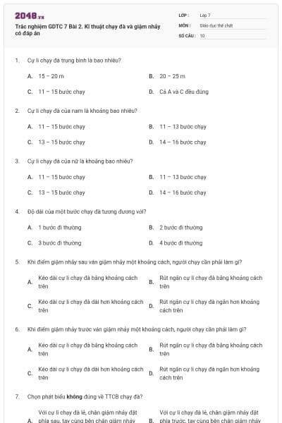 Trắc nghiệm GDTC 7 Bài 2. Kĩ thuật chạy đà và giậm nhảy có đáp án