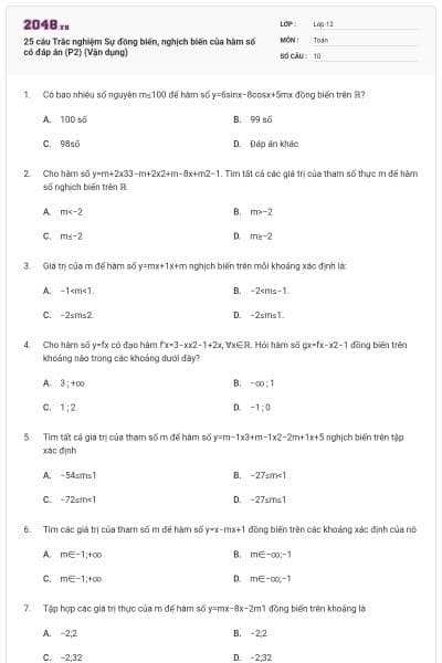 25 câu Trắc nghiệm Sự đồng biến, nghịch biến của hàm số có đáp án (P2) (Vận dụng)