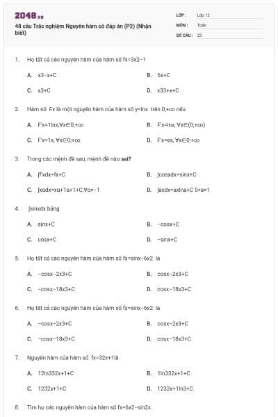 48 câu Trắc nghiệm Nguyên hàm có đáp án (P2) (Nhận biết)