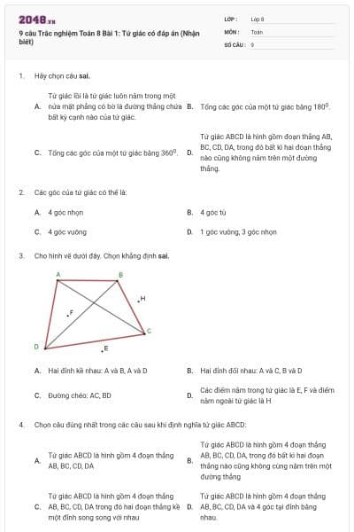 9 câu Trắc nghiệm Toán 8 Bài 1: Tứ giác có đáp án (Nhận biết)
