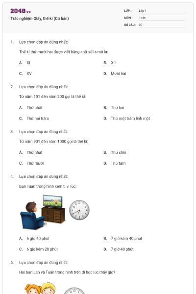 Trắc nghiệm Giây, thế kỉ (Cơ bản)