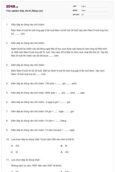 Trắc nghiệm Giây, thế kỉ (Nâng cao)