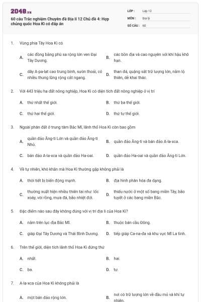 60 câu Trắc nghiệm Chuyên đề Địa lí 12 Chủ đề 4: Hợp chủng quốc Hoa Kì có đáp án