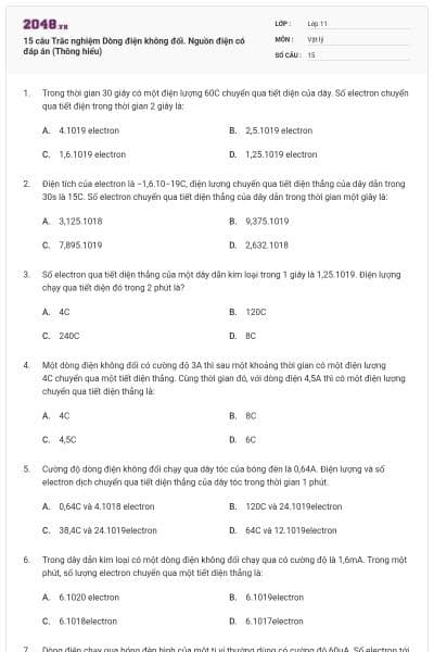 15 câu Trắc nghiệm Dòng điện không đổi. Nguồn điện có đáp án (Thông hiểu)