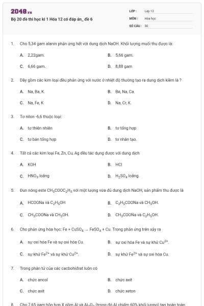 Bộ 20 đề thi học kì 1 Hóa 12 có đáp án_ đề 6