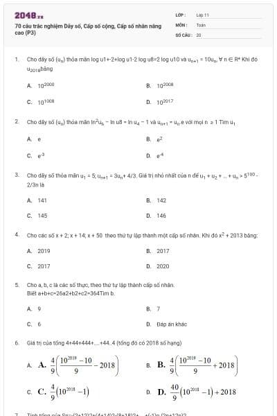 70 câu trắc nghiệm Dãy số, Cấp số cộng, Cấp số nhân nâng cao (P3)