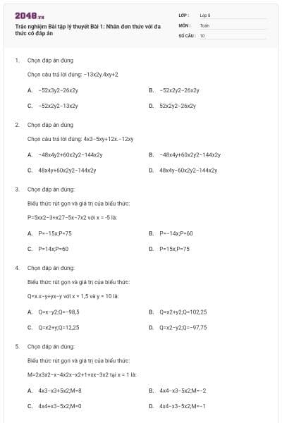 Trắc nghiệm Bài tập lý thuyết Bài 1: Nhân đơn thức với đa thức có đáp án