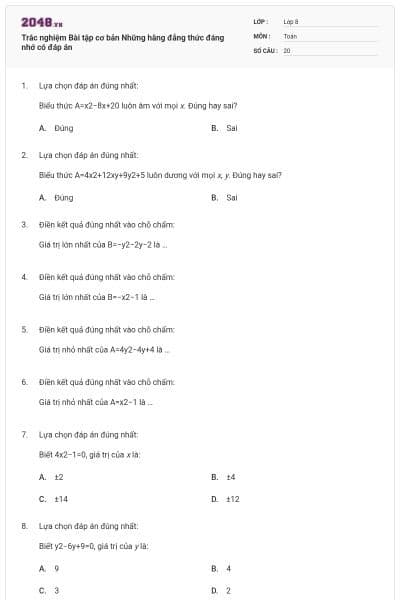 Trắc nghiệm Bài tập cơ bản Những hằng đẳng thức đáng nhớ có đáp án