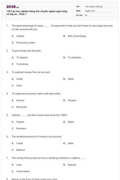 100 Câu trắc nghiệm tiếng Anh chuyên ngành ngân hàng có đáp án - Phần 1