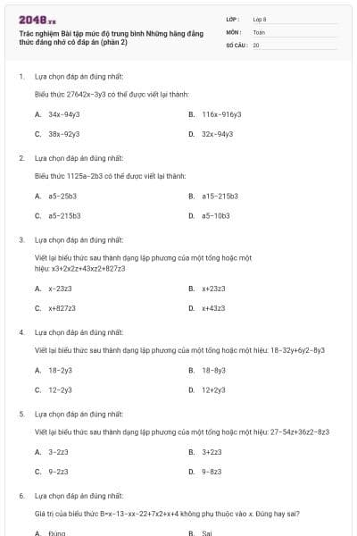 Trắc nghiệm Bài tập mức độ trung bình Những hằng đẳng thức đáng nhớ có đáp án (phần 2)