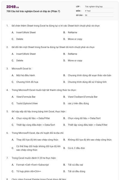700 Câu hỏi trắc nghiệm Excel có đáp án (Phần 7)