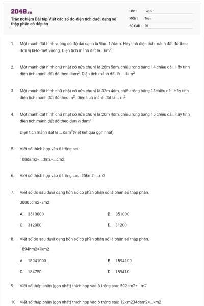 Trắc nghiệm Bài tập Viết các số đo diện tích dưới dạng số thập phân có đáp án