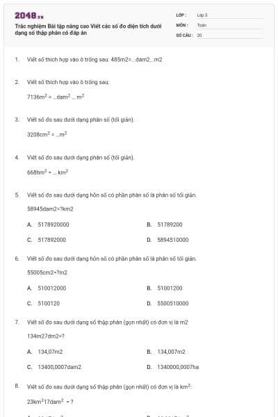 Trắc nghiệm Bài tập nâng cao Viết các số đo diện tích dưới dạng số thập phân có đáp án