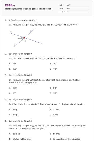 Trắc nghiệm Bài tập cơ bản Hai góc đối đỉnh có đáp án