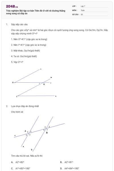 Trắc nghiệm Bài tập cơ bản Tiên đề Ơ-clit về đường thẳng song song có đáp án