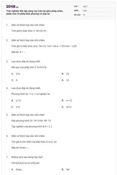 Trắc nghiệm Bài tập nâng cao Liên hệ giữa phép nhân, phép chia và phép khai phương có đáp án