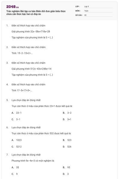 Trắc nghiệm Bài tập cơ bản Biến đổi đơn giản biểu thức chứa căn thức bậc hai có đáp án