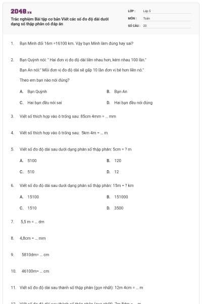 Trắc nghiệm Bài tập cơ bản Viết các số đo độ dài dưới dạng số thập phân có đáp án