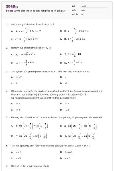 Bài tập Lượng giác lớp 11 cơ bản, nâng cao có lời giải (P2)