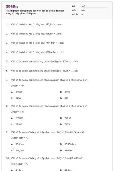Trắc nghiệm Bài tập nâng cao Viết các số đo độ dài dưới dạng số thập phân có đáp án