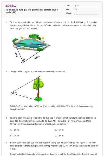 12 Bài tập Áp dụng giải tam giác vào các bài toán thực tế (có lời giải)