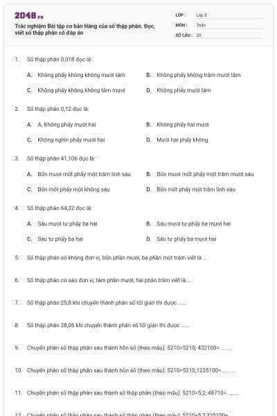 Trắc nghiệm Bài tập cơ bản Hàng của số thập phân. Đọc, viết số thập phân có đáp án