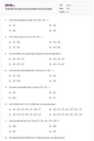 10 Bài tập Tìm tổng của hai hay nhiều vectơ (có lời giải)
