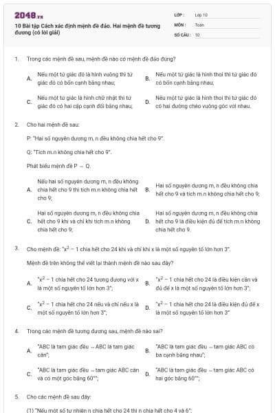10 Bài tập Cách xác định mệnh đề đảo. Hai mệnh đề tương đương (có lời giải)
