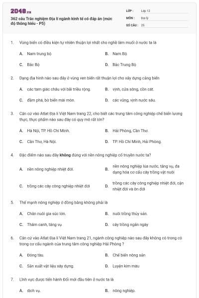 362 câu Trắc nghiệm Địa lí ngành kinh tế có đáp án (mức độ thông hiểu - P5)