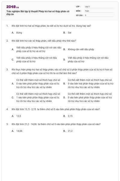 Trắc nghiệm Bài tập lý thuyết Phép trừ hai số thập phân có đáp án