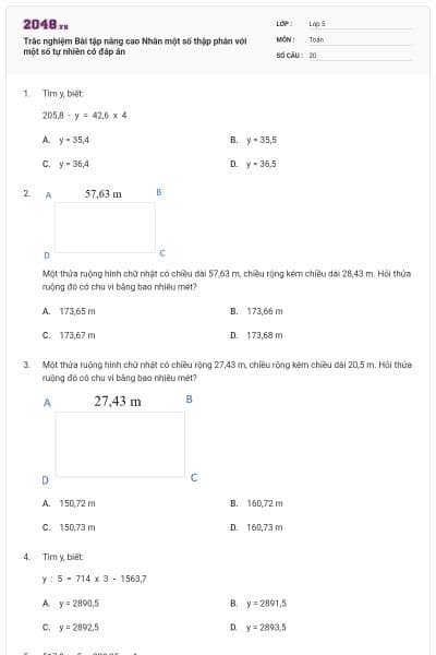 Trắc nghiệm Bài tập nâng cao Nhân một số thập phân với một số tự nhiên có đáp án