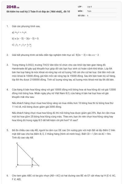 Đề kiểm tra cuối kỳ 2 Toán 8 có đáp án ( Mới nhất)_ đề 10