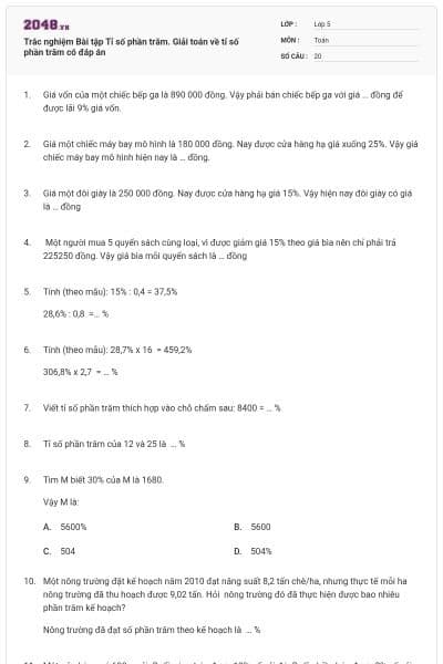 Trắc nghiệm Bài tập Tỉ số phần trăm. Giải toán về tỉ số phần trăm có đáp án