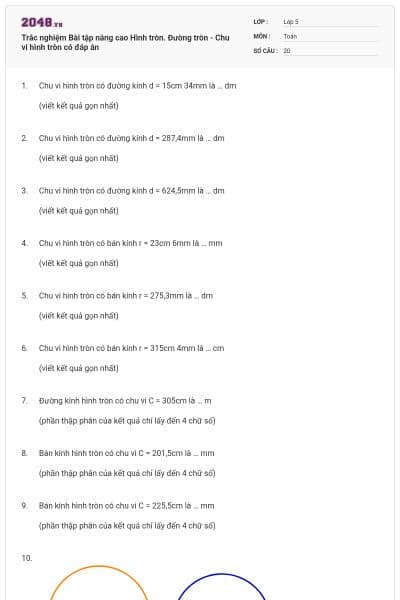 Trắc nghiệm Bài tập nâng cao Hình tròn. Đường tròn - Chu vi hình tròn có đáp án