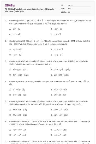 10 Bài tập Phân tích một vectơ thành hai hay nhiều vectơ cho trước (có lời giải)
