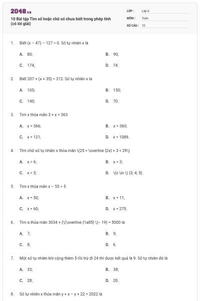 10 Bài tập Tìm số hoặc chữ số chưa biết trong phép tính (có lời giải)