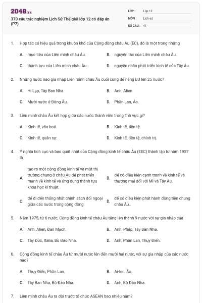 370 câu trắc nghiệm Lịch Sử Thế giới lớp 12 có đáp án (P7)