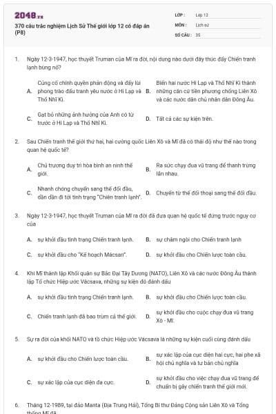 370 câu trắc nghiệm Lịch Sử Thế giới lớp 12 có đáp án (P8)
