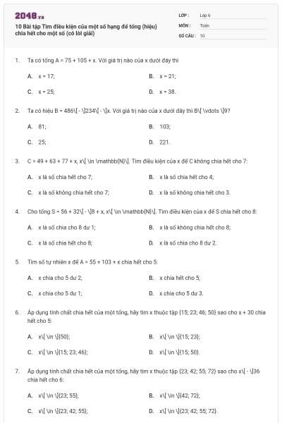 10 Bài tập Tìm điều kiện của một số hạng để tổng (hiệu) chia hết cho một số (có lời giải)