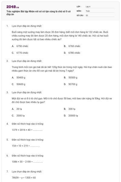 Trắc nghiệm Bài tập Nhân với số có tận cùng là chữ số 0 có đáp án