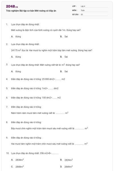 Trắc nghiệm Bài tập cơ bản Mét vuông có đáp án