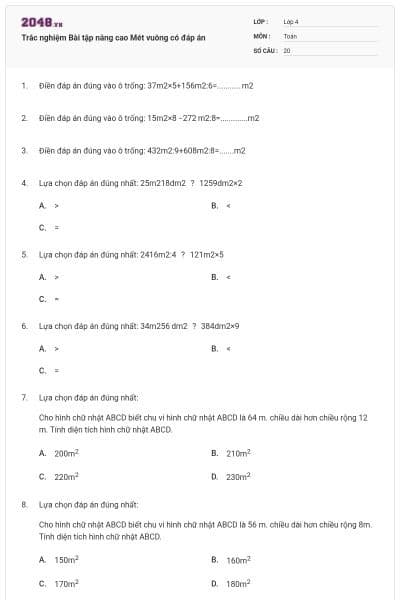 Trắc nghiệm Bài tập nâng cao Mét vuông có đáp án
