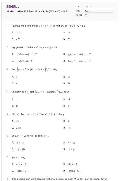 Đề kiểm tra Học kì 2 Toán 12 có đáp án (Mới nhất) - Đề 2