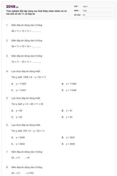 Trắc nghiệm Bài tập nâng cao Giới thiệu nhân nhẩm số có hai chữ số với 11 có đáp án